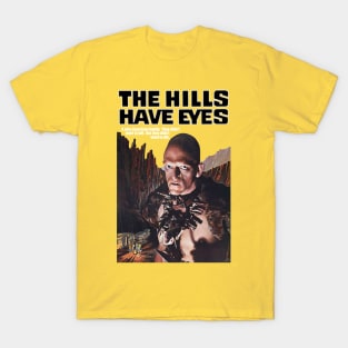 Hills Have Eyes (1977) T-Shirt